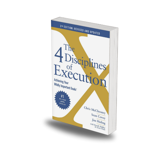 4 Disciplines Of Execution by Chris McChesney