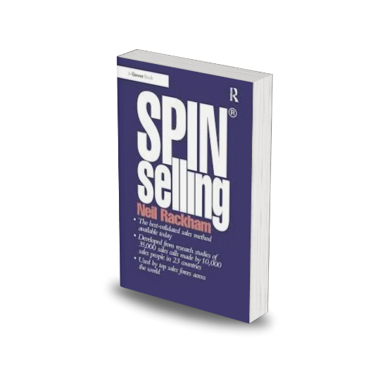 SPIN selling by Neil Rackham