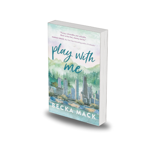 Play With Me by Becka Mack