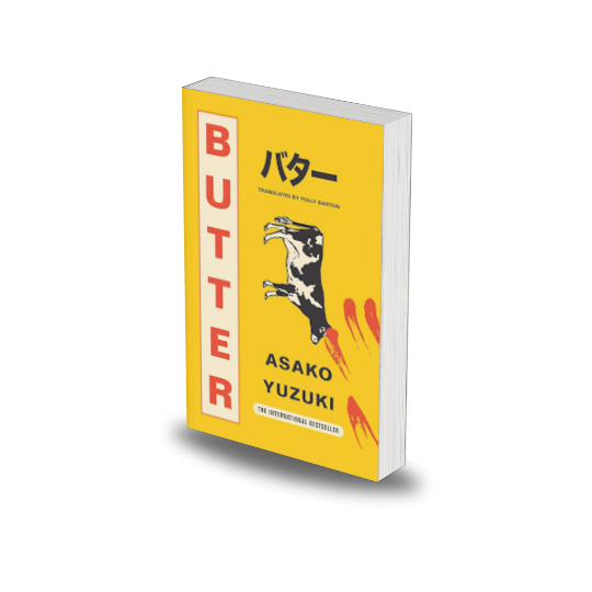 Butter by Asako Yuzuki