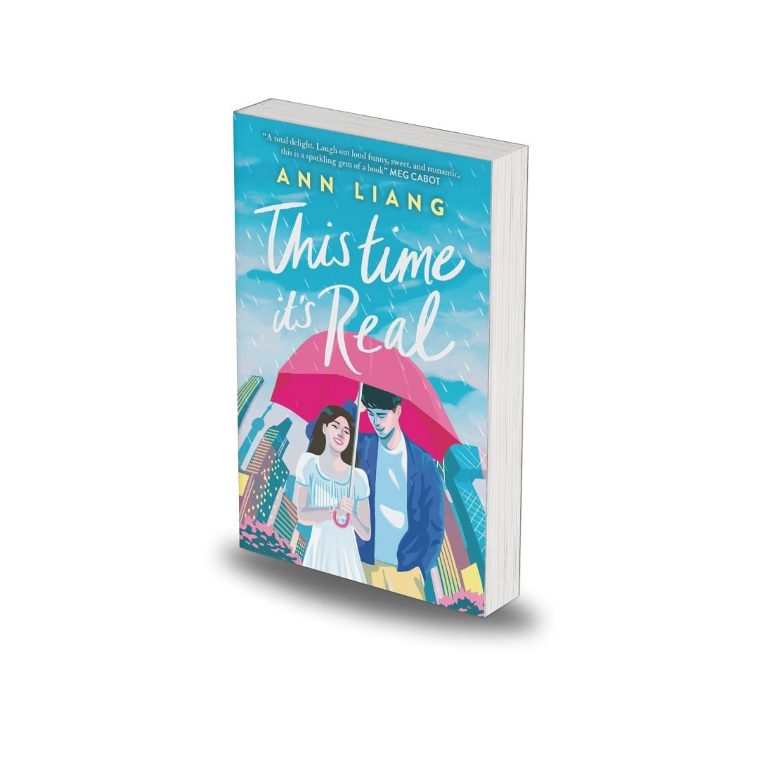 This Time It's Real by Ann Liang