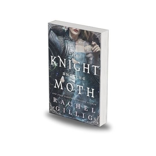 The Knight and the Moth by Rachel Gillig