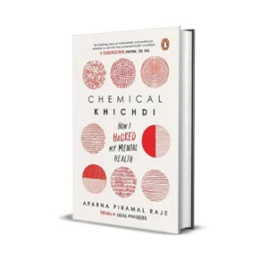 Chemical Khichdi by Aparna Piramal Raje