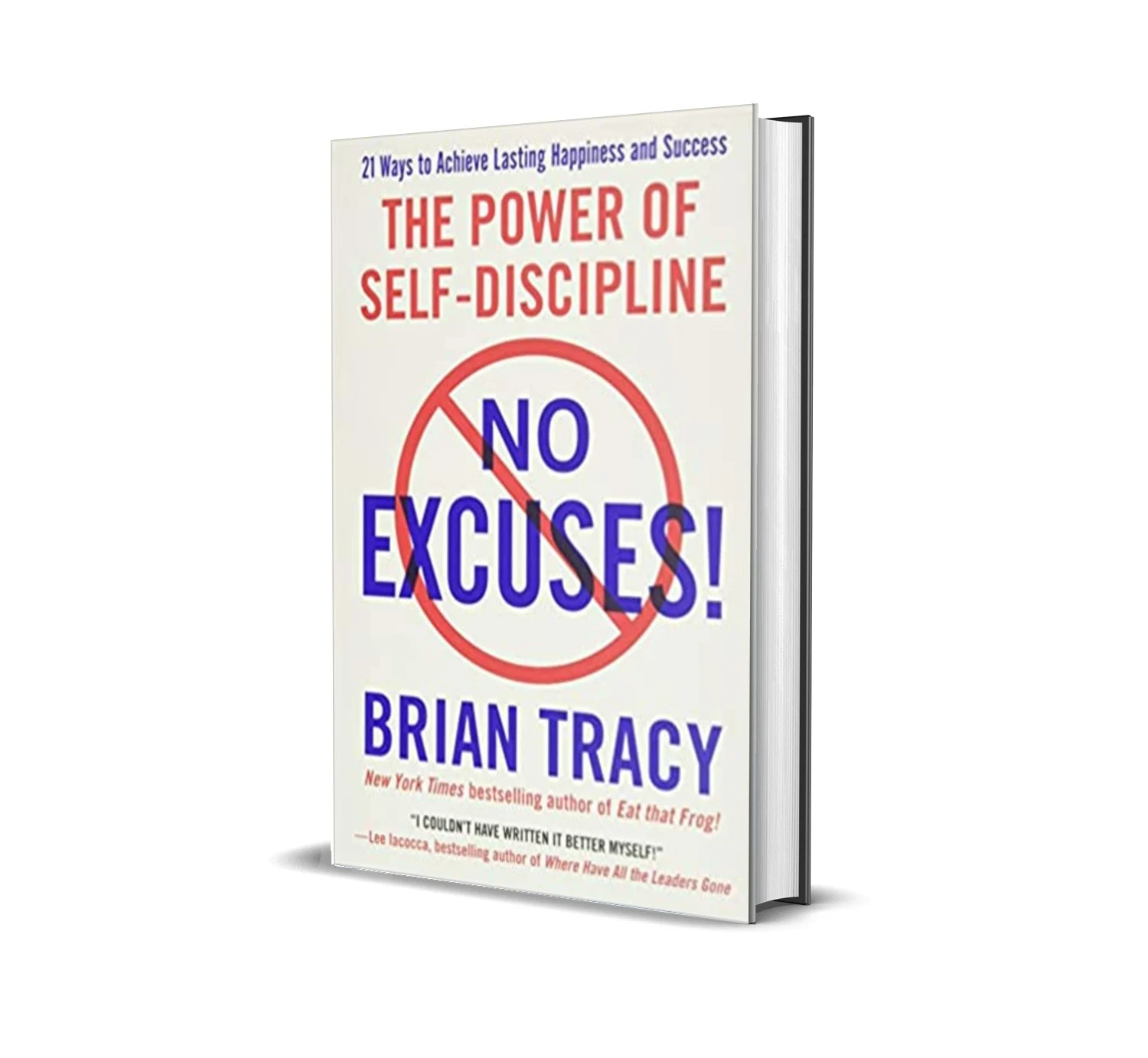 No Excuses by Brian Tracy