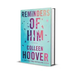 Reminders of Him by Colleen Hoover