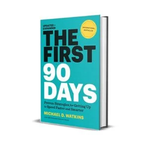 THE FIRST 90 DAYS by WATKINS