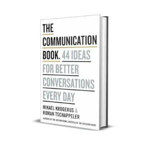 The Communication Book by Mikael Krogerus & Roman Tschäppeler