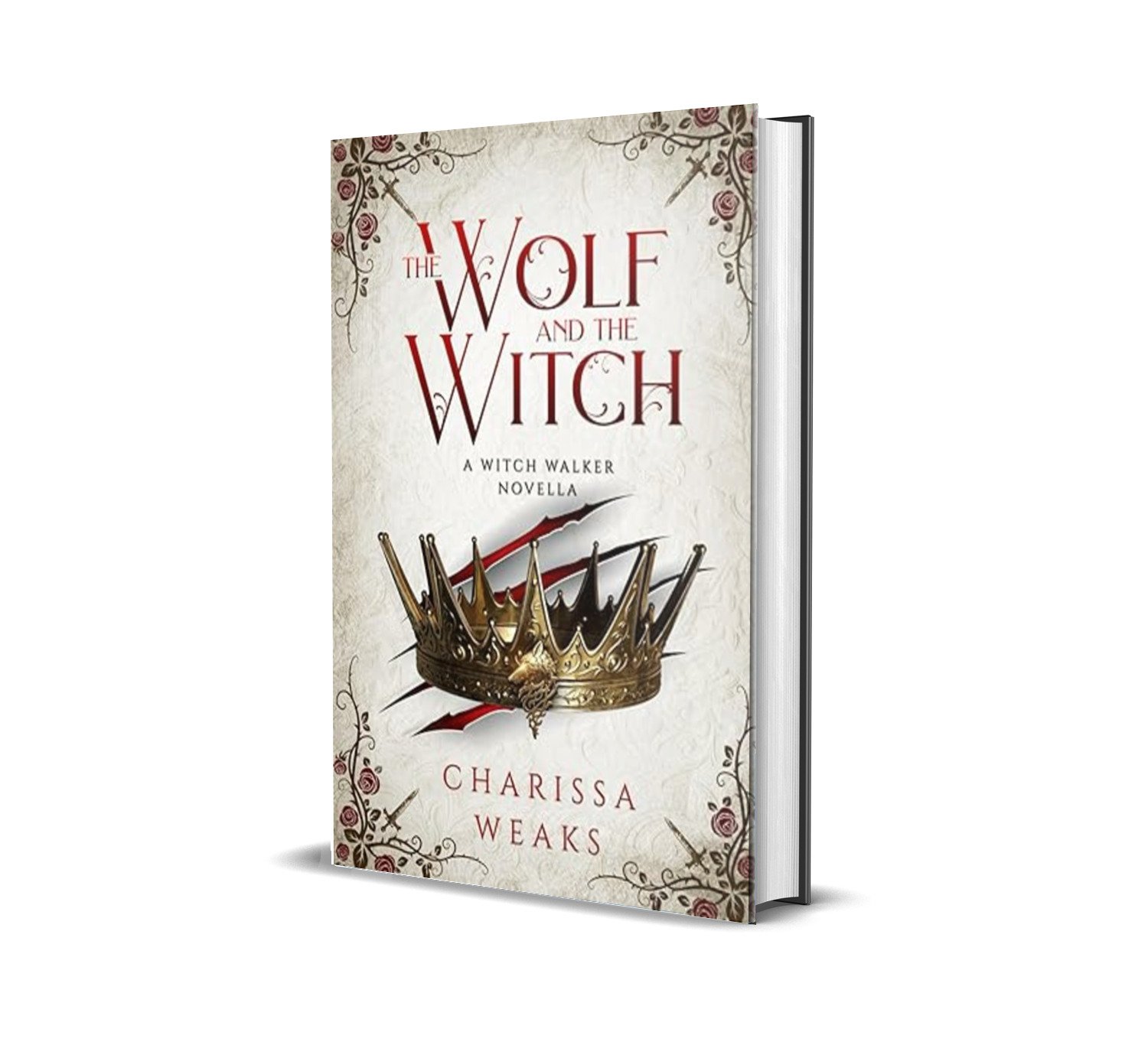 The Wolf and the Witch- 3 (The Witch Walker) by Charissa Weaks