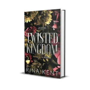 Twisted Kingdom [Royal Elite Series 3] by Rina Kent