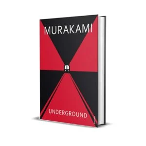 Underground by Haruki Murakami