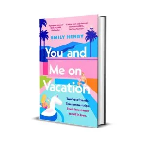 You And Me On Vacation by Emily Henry