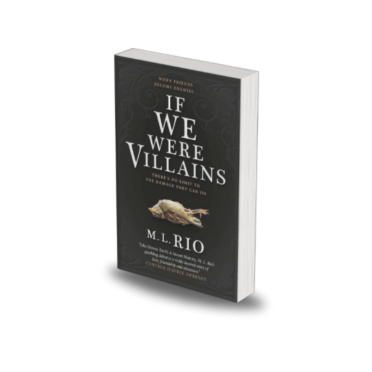 If We Were Villains by M. L. Rio